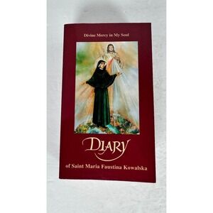 Diary of Saint Maria Faustina Kowalska Divine Mercy My Soul 2016‎ Marian Press